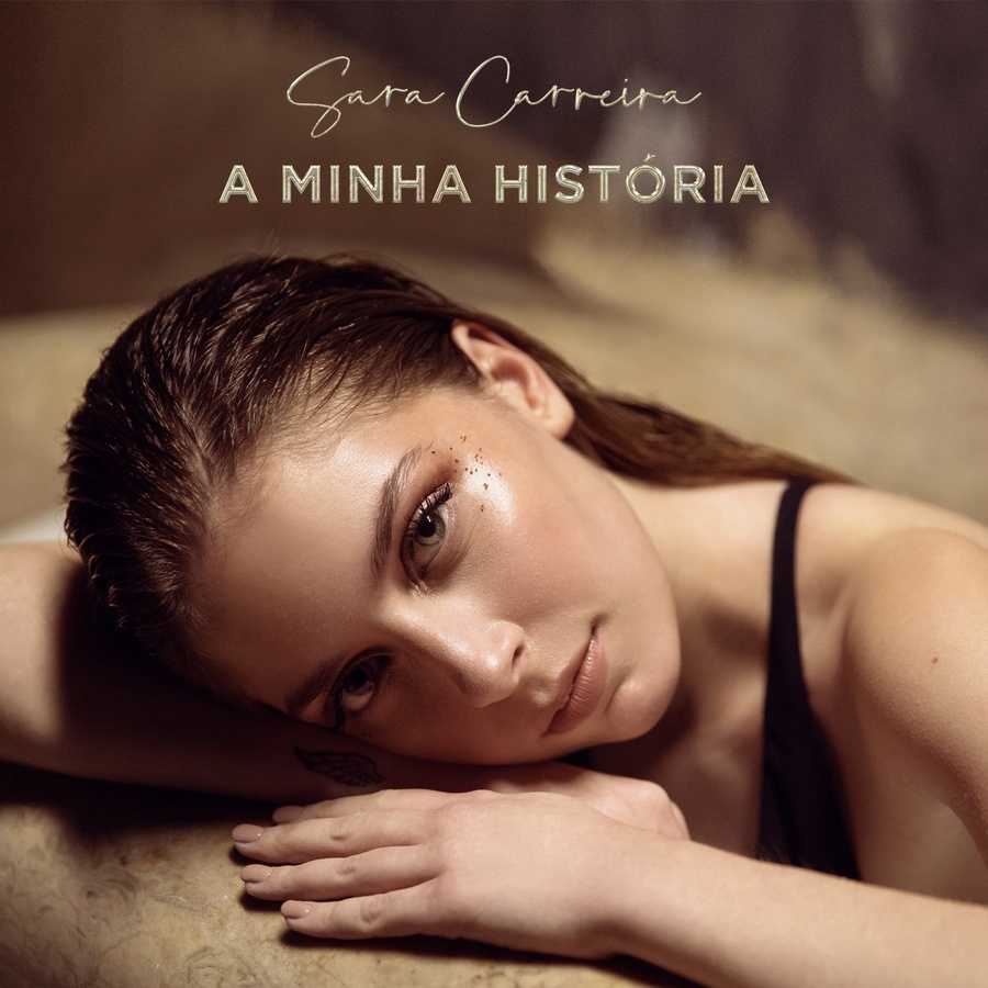 Sara Carreira - A Minha Historia